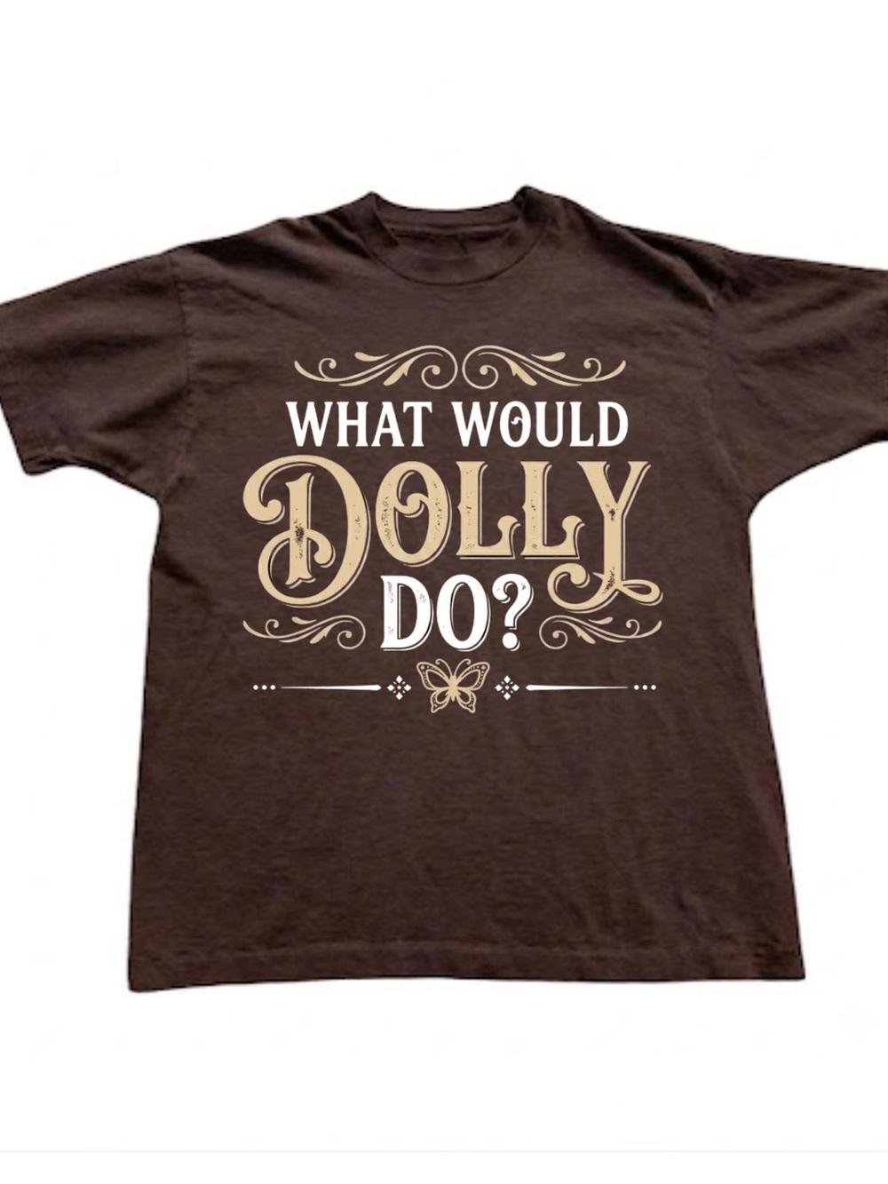Gildan What Would Dolly Do? Graphic T-Shirt - Brown